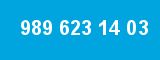 989 623 14 03 989 623 14 03